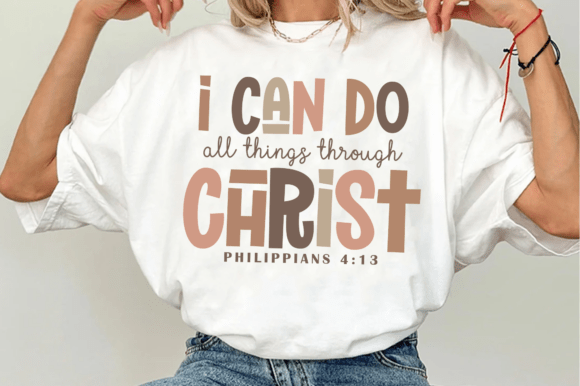 I Can Do All Things Through Christ