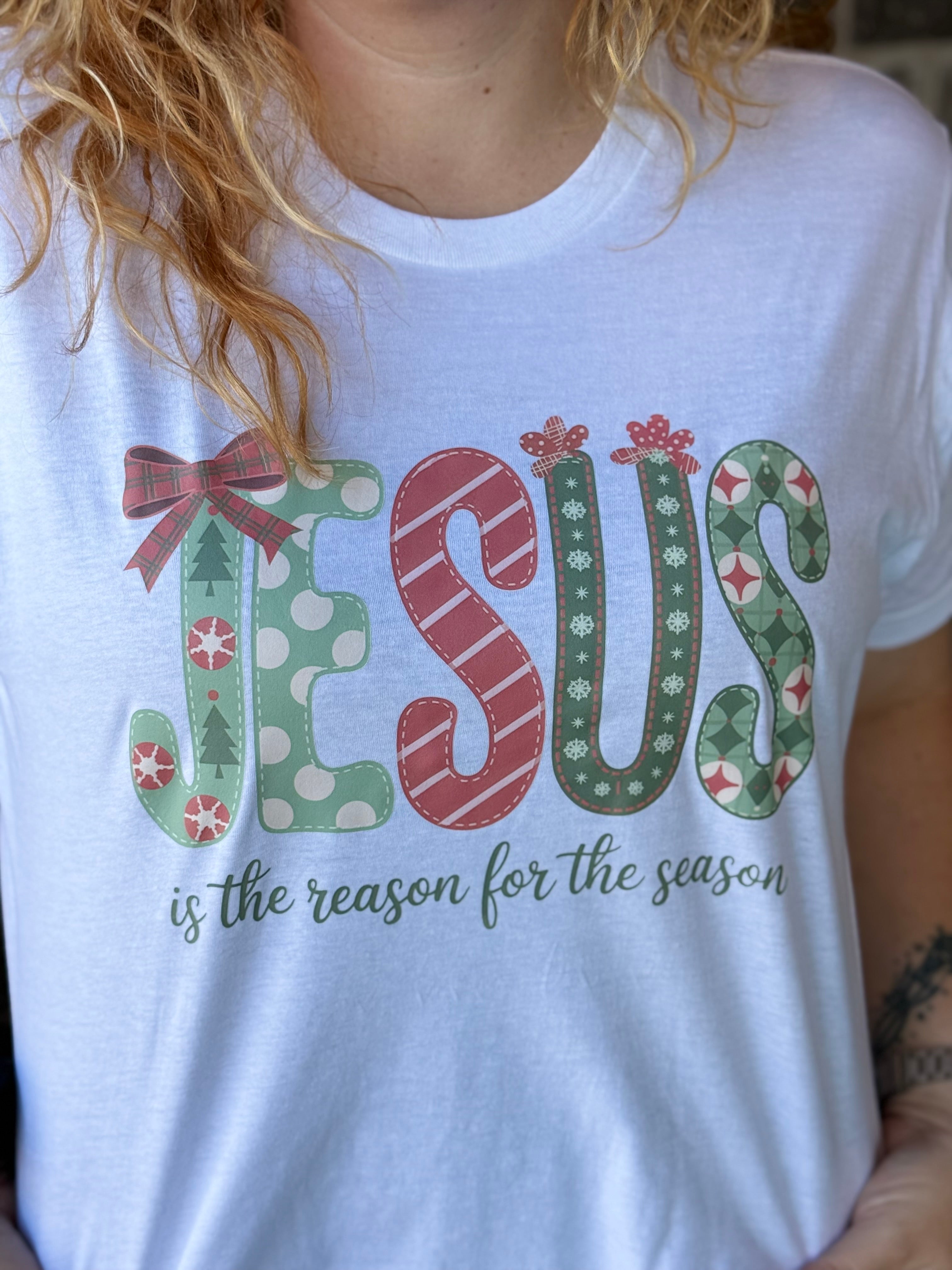 Jesus is the Reason for the Season Tee