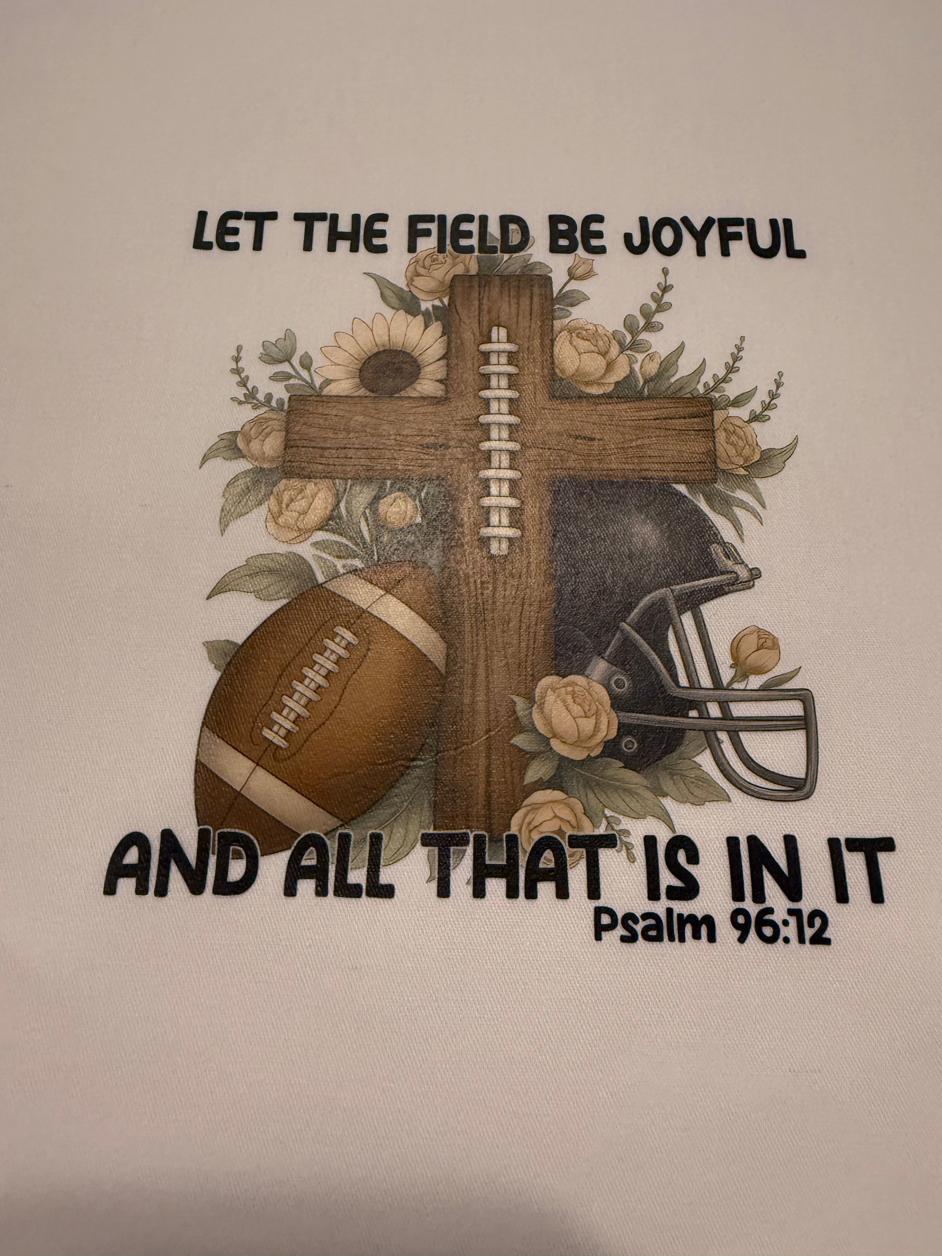 Let the Field Be Joyful