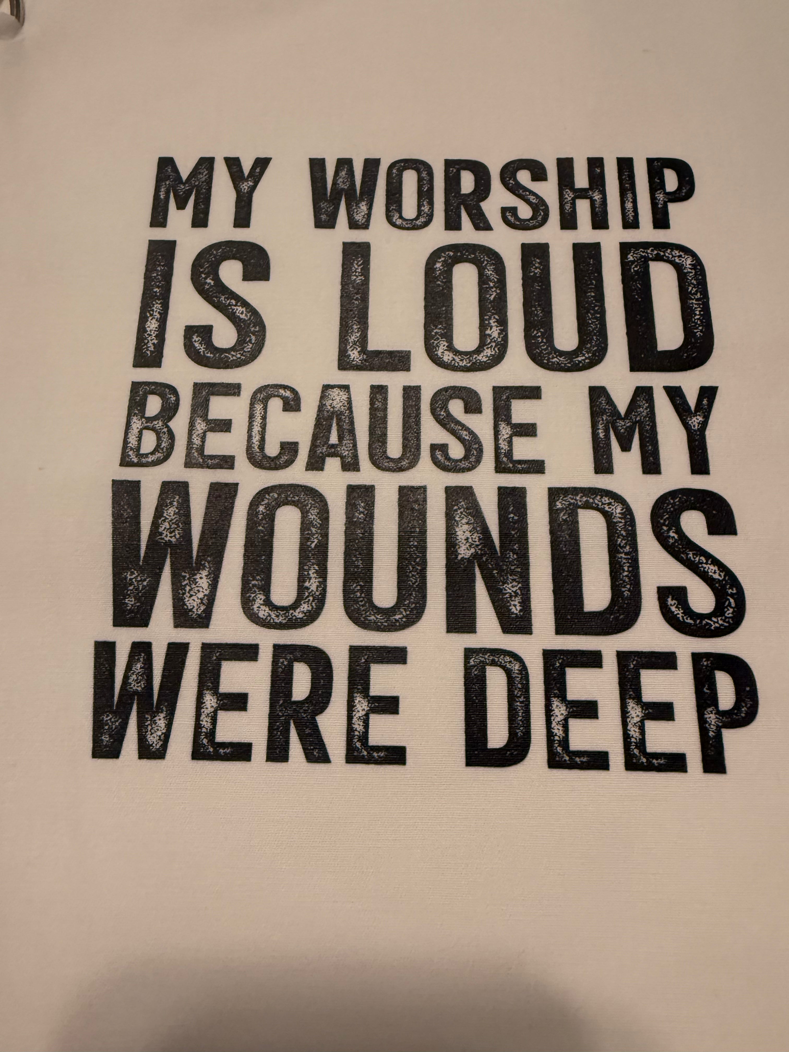My Worship is Loud