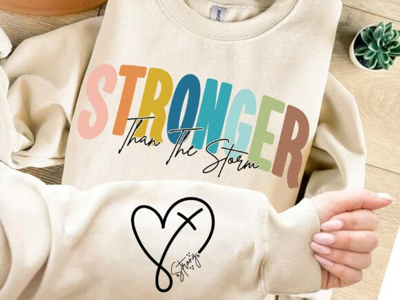 Stronger than the Storm